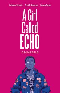 A Girl Called Echo (Omnibus)