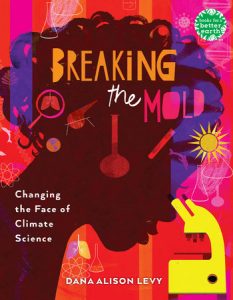 Breaking the Mold: Changing the Face of Climate Science