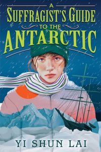 A Suffragist’s Guide to the Antarctic