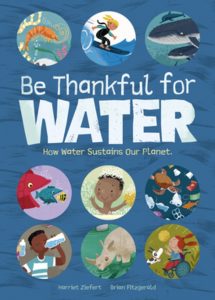 Be Thankful for Water