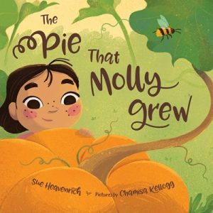 The Pie That Molly Grew