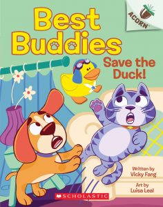 Save the Duck!: An Acorn Book (Best Buddies #2)