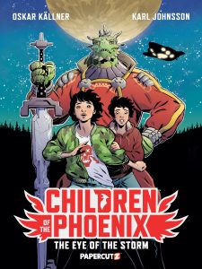 Children of the Phoenix Book One: The Eye of The Storm