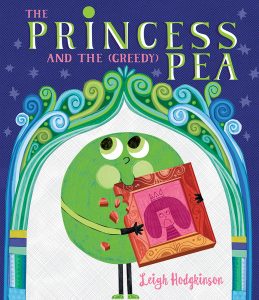 The Princess and the Greedy Pea