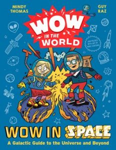 Wow in the World: Wow in Space