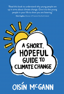 A Short Hopeful Guide to Climate Change