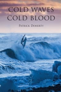 Cold Waves, Cold Blood