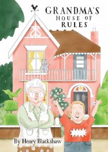 Grandma’s House of Rules
