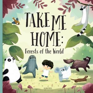 Take Me Home: Forest of the World