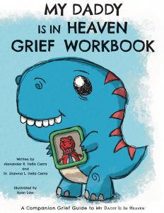 My Daddy is in Heaven Grief Workbook