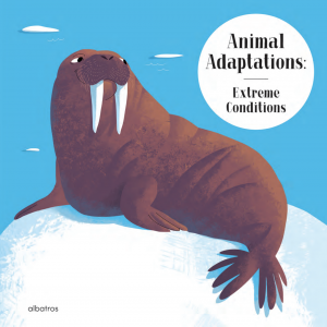 Animal Adaptations: Extreme Conditions