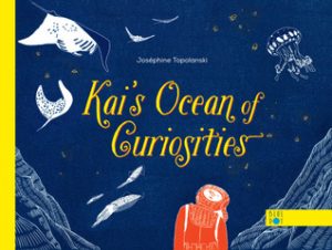 Kai’s Ocean of Curiosities