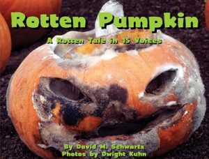 Rotten Pumpkin: A Rotten Tale in 15 Voices