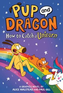 Pup and Dragon—How to Catch a Unicorn