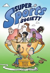 The Super Sports Society—Vol. 1
