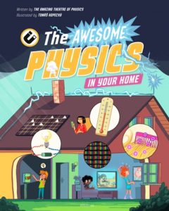 TheAwesome Physics in Your Home